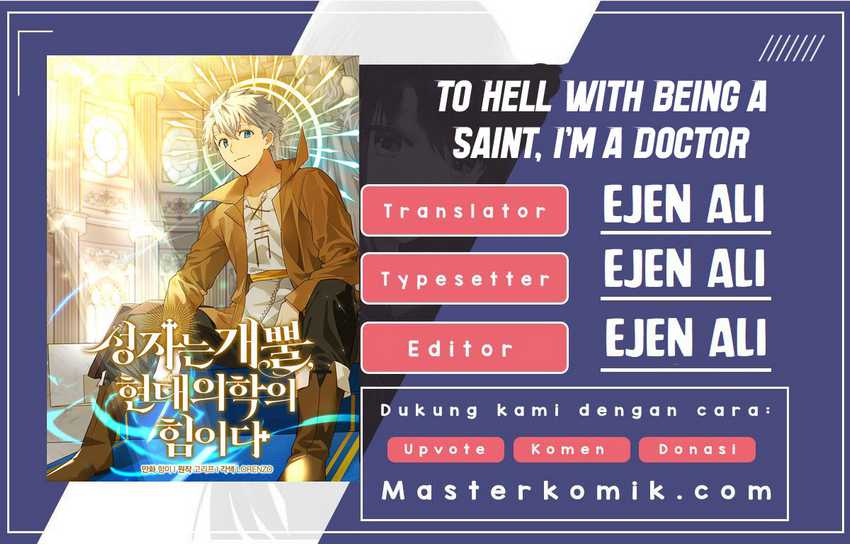 To Hell With Being A Saint, I’m A Doctor Chapter 21 halaman 1